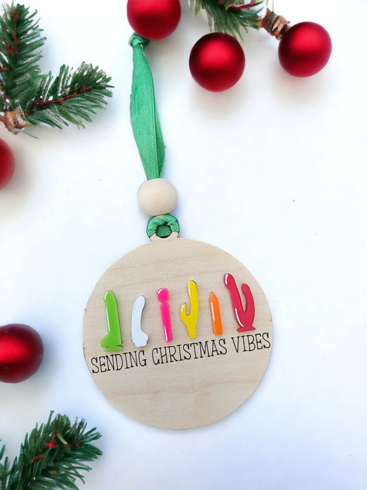CHRISTMAS VIBES | Christmas Ornament