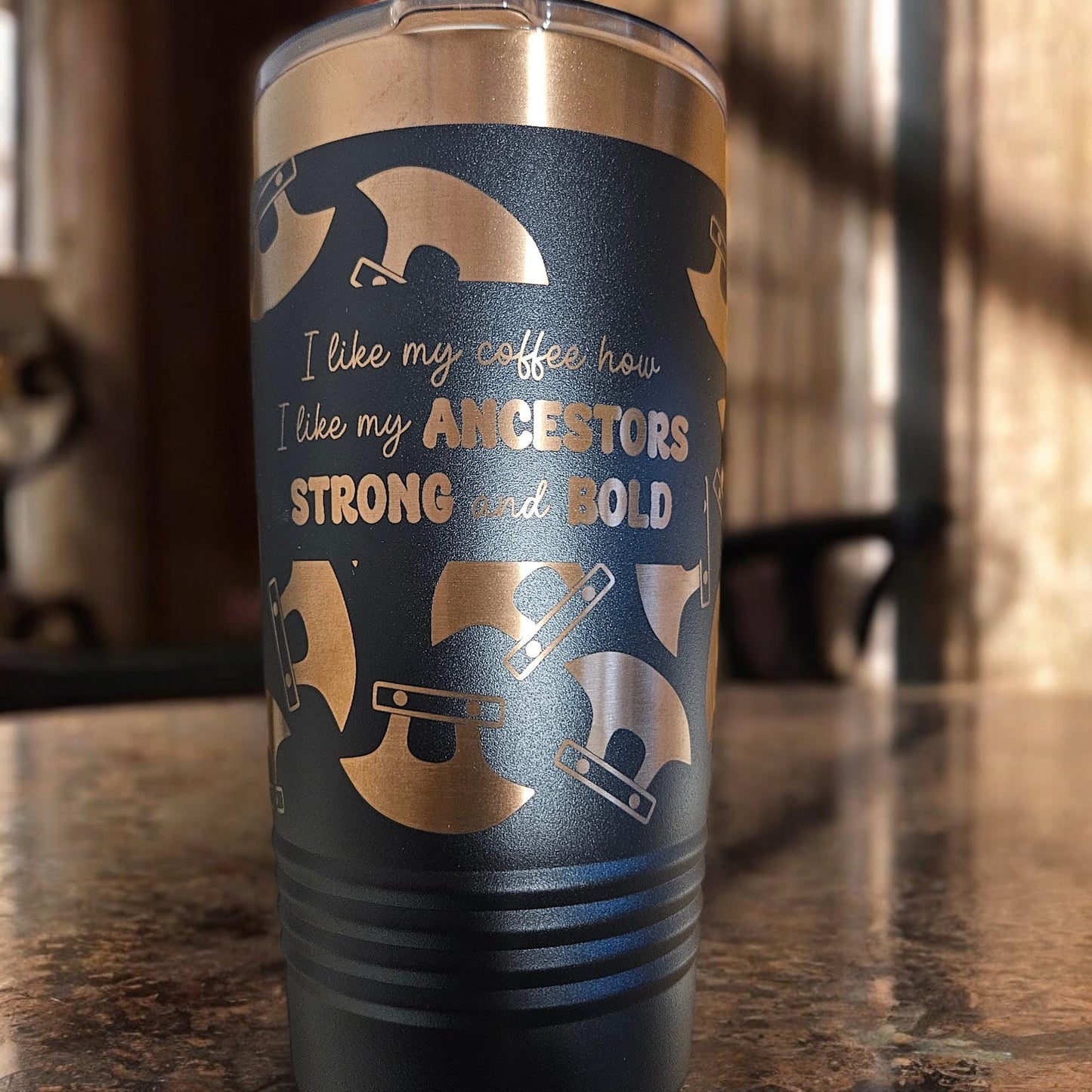 STRONG & BOLD ANCESTORS | 20 oz Tumbler